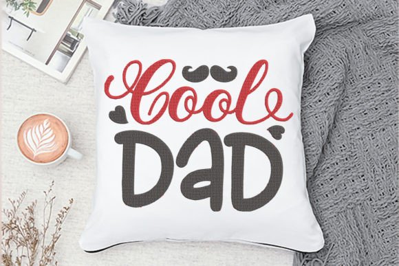 Cool Dad Embroidery Design Review