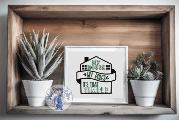 My House My Rules Embroidery Design Review